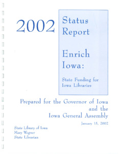 FY2001 Status Report Enrich Iowa: State Funding For Iowa Libraries ...